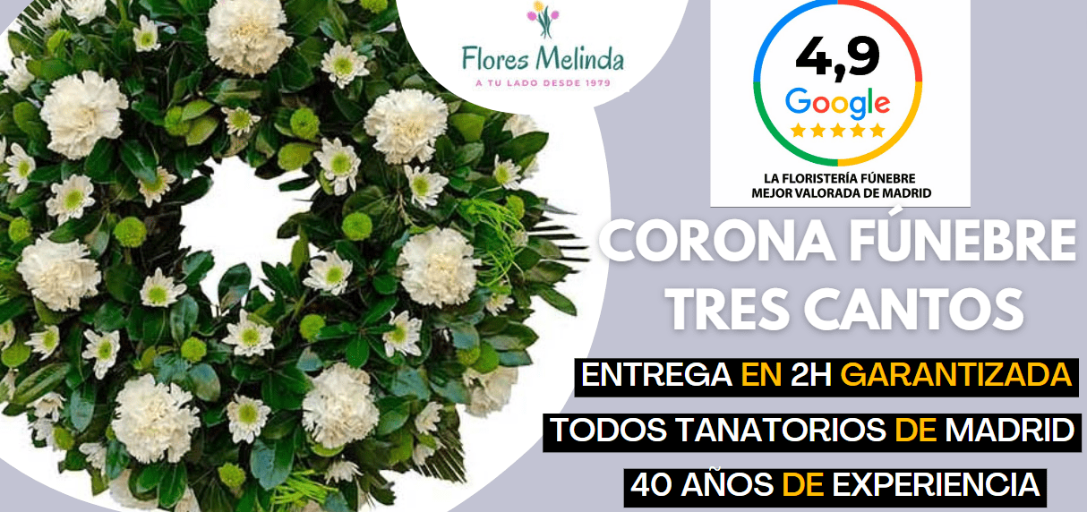 Corona Flores Funeral TRES CANTOS para tanatorio Madrid La Paz precio