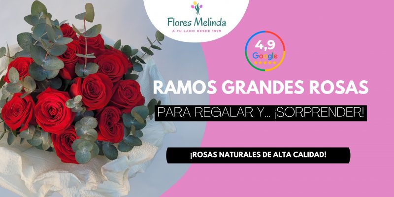 Ramos Rosas grandes urgentes para regalar en Madrid, espectaculares
